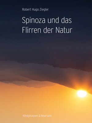 cover image of Spinoza und das Flirren der Natur